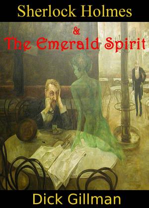 Book cover of Sherlock Holmes and The Emerald Spirit