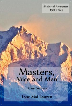 Book cover of Masters, Mice and Men