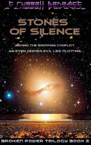 Cover of the book Stones of Silence, Broken Power Trilogy Book 2 by Nathalie Gray