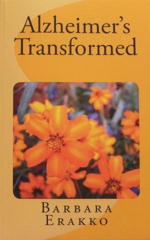 Cover of the book Alzheimer's Transformed by Lama Marut