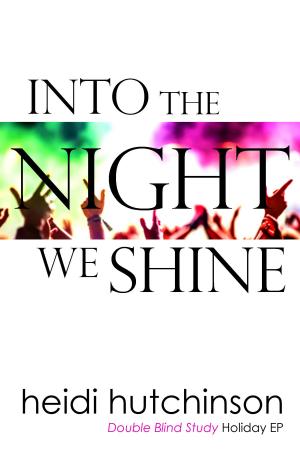 Book cover of Into The Night We Shine
