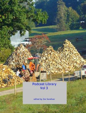 Cover of the book Podcast Library,Vol 3 by Clive Hartley