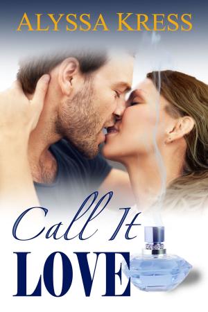 Cover of the book Call it Love by Vicki Tharp