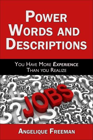 Cover of the book Power Words And Descriptions; You Have More Experience Than You Realize by Juliano Niederauer