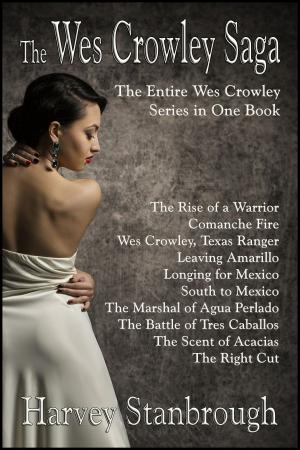 Cover of the book The Wes Crowley Saga by Kenneth Flowers