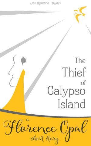 Cover of the book The Thief of Calypso Island: A Florence Opal Short Story by Marsha L Ceniceros