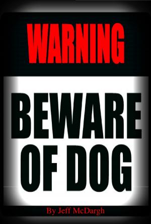 Cover of the book Beware of Dog by J.C. Nova