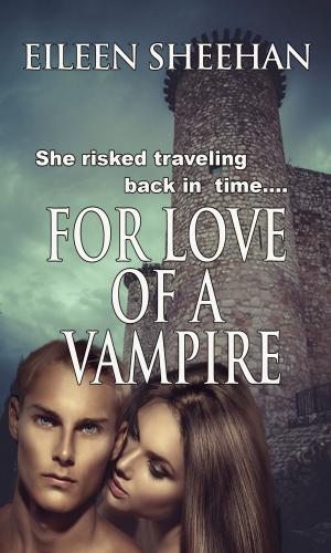 Cover of the book For Love of a Vampire by T. A. Moorman
