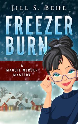 bigCover of the book Freezer Burn: A Maggie Mercer Mystery Book 2 by 