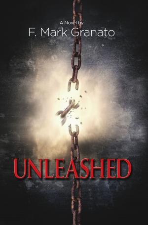 Cover of the book Unleashed by Joseph H.J. Liaigh