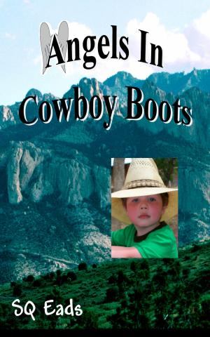 Cover of the book Angels In Cowboy Boots by Jean Evergreen