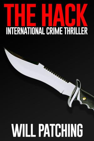 Book cover of The Hack: International Crime Thriller