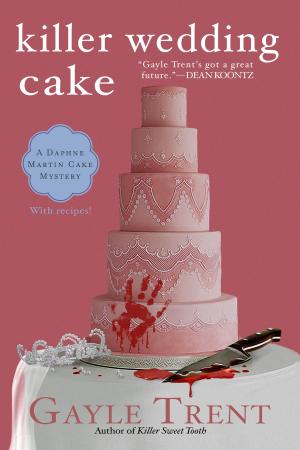 Cover of the book Killer Wedding Cake by Bill Fitts