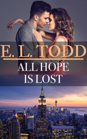 Book cover of All Hope Is Lost (Forever and Ever #44)