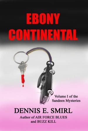 Book cover of Ebony Continental: The Sandeen Mysteries, Book One