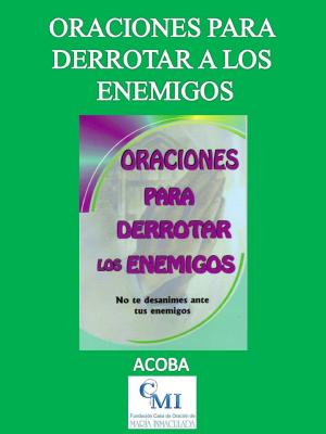 Book cover of Oraciones para derrotar a los enemigos