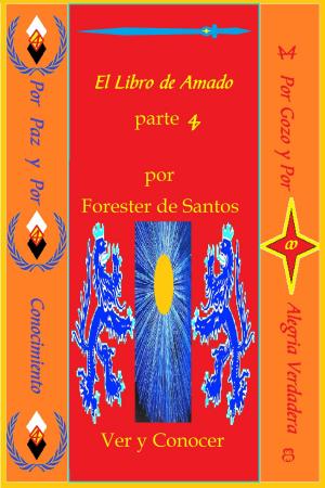 Cover of the book El Libro de Amado Parte 4 by Raphael Cushnir