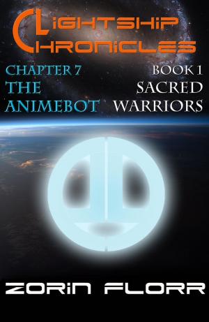 Cover of the book Lightship Chronicles Chapter 7: Animebot by PanOrpheus