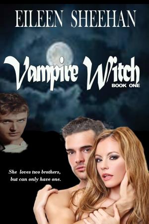 Cover of the book Vampire Witch (Book one of the Vampire Witch Trilogy) by Rebecca Winters