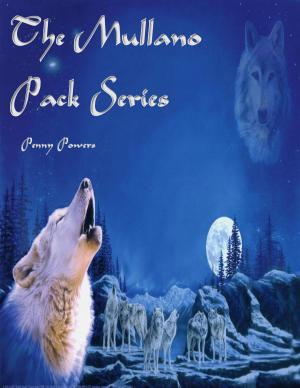 Cover of the book The Mullano Pack Series by Desiree Love