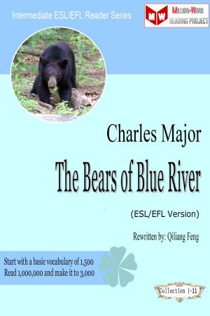 Cover of the book The Bears of Blue River (ESL/EFL Version) by Clara Parkes