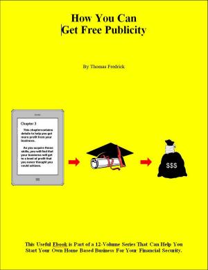 bigCover of the book How You Can Get Free Publicity by 