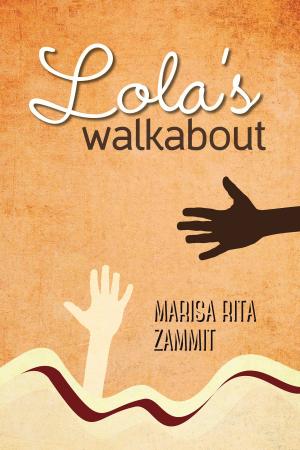 Cover of the book Lola's Walkabout by Rachel Kovaciny