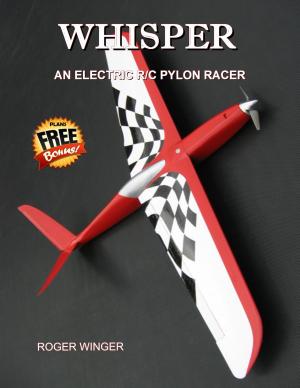 Cover of Whisper, an Electric R/C Pylon Racer