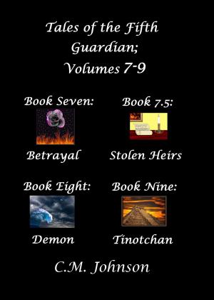 bigCover of the book Tales of the Fifth Guardian; Volumes 7-9 by 