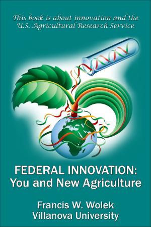 Book cover of Federal Innovation: You and New Agriculture