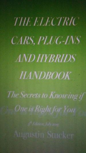 Cover of The Electric Cars, Plug-Ins and Hybrids Handbook
