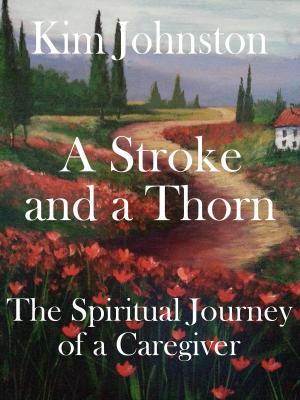Cover of the book A Stroke and a Thorn by Natasha Crozier