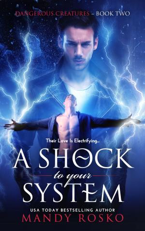 bigCover of the book A Shock To Your System by 