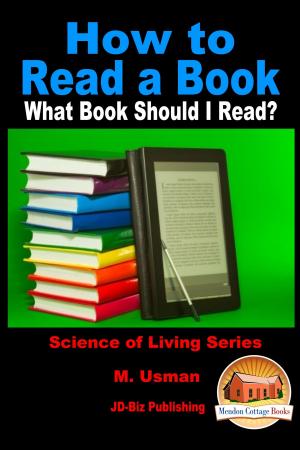 Cover of the book How to Read a Book: What Book Should I Read? by M. Usman