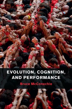 Cover of the book Evolution, Cognition, and Performance by Dr Paul Sheehan