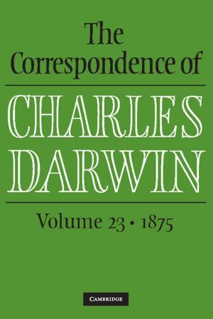 Book cover of The Correspondence of Charles Darwin: Volume 23, 1875