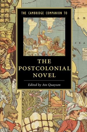 Cover of The Cambridge Companion to the Postcolonial Novel