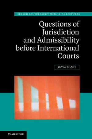 Cover of the book Questions of Jurisdiction and Admissibility before International Courts by Danielle S. McNamara, Arthur C. Graesser, Philip M. McCarthy, Zhiqiang Cai