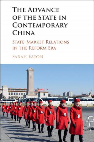 Cover of the book The Advance of the State in Contemporary China by Manohar Pawar, Bill Anscombe