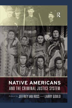 Cover of the book Native Americans and the Criminal Justice System by Orit Badouk-Epstein, Judy Yellin