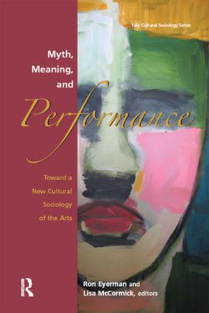 Book cover of Myth, Meaning and Performance