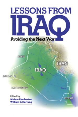 Cover of the book Lessons from Iraq by Linda Wong, Lynn T. White, III, Gui Shixun