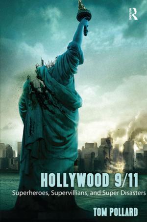 Cover of the book Hollywood 9/11 by Rebecca Ann Wilkinson, Gioia Chilton