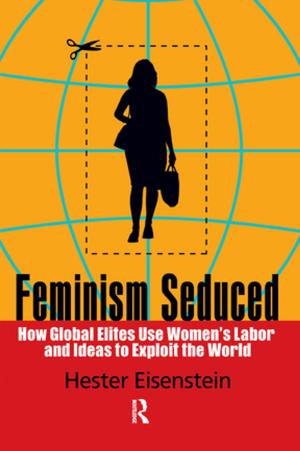 Cover of the book Feminism Seduced by Joel Garreau