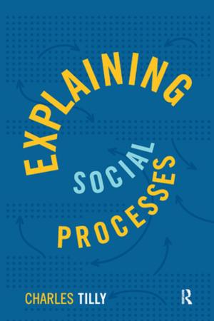 Cover of the book Explaining Social Processes by Frederick J Gould