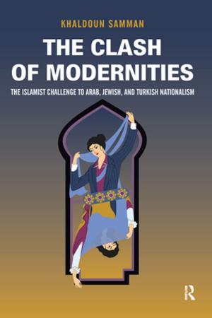 Cover of the book Clash of Modernities by Mono Chakrabarti