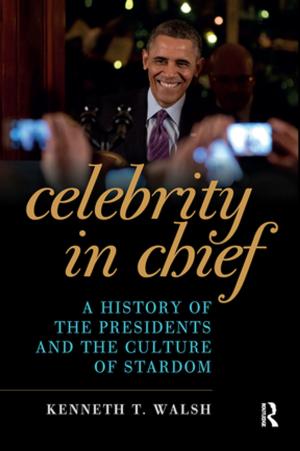 Cover of the book Celebrity in Chief by Philip Auslander