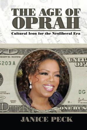 Cover of the book Age of Oprah by Howard J. Sherman, Michael A. Meeropol, Paul D. Sherman