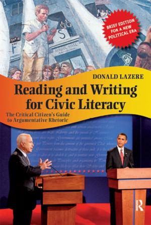 Cover of the book Reading and Writing for Civic Literacy by Eduardo Cesar Leão Marques