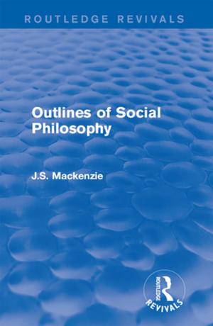 Cover of the book Outlines of Social Philosophy by Bernard A. Nijstad